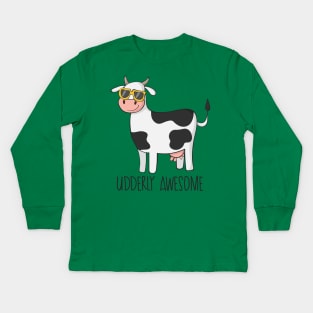 Udderly Awesome- Funny Cow Wearing Sunglasses Gift Kids Long Sleeve T-Shirt